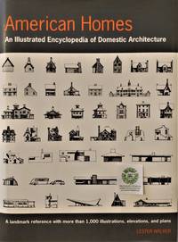 American Homes:  An Illustrated Encyclopedia of Domestic Architecture