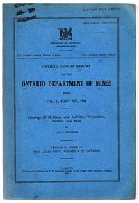 Fiftieth Annual Report of the Ontario Department of Mines: Geology of McGarry and McVittie Townships, Larder Lake Area de THOMSON, Jas. E - 1943