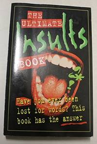 Ultimate Insults Book Have You Ever Been