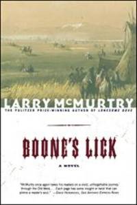 Boone&#039;s Lick: A Novel by Larry McMurtry - 2001-01-04