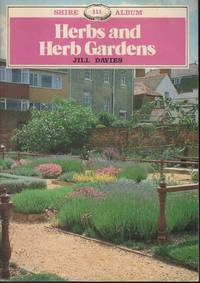 Herbs and Herb Gardens