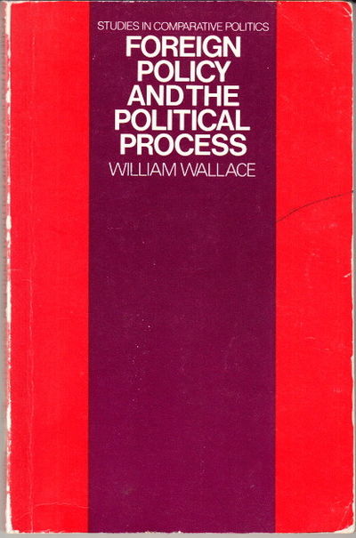 Foreign Policy and the Political Process.