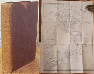 Christian Missions: Or, A Manual of Missionary…