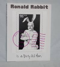 image of Ronald Rabbit is a Dirty Old Man; Illustrations By Phil Parks