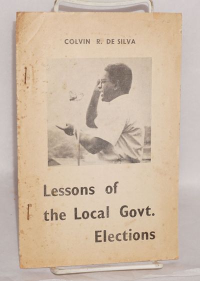 Colombo, Ceylon: Lanka Samasamaja, 1955. 9p., stapled wraps with author's photo on cover, heavily fo...