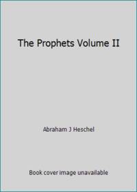 The Prophets Volume II