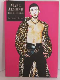 The Last Star: A Study of Marc Almond
