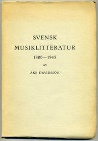 Bibliografi över svensk musiklitteratur 1800-1945.