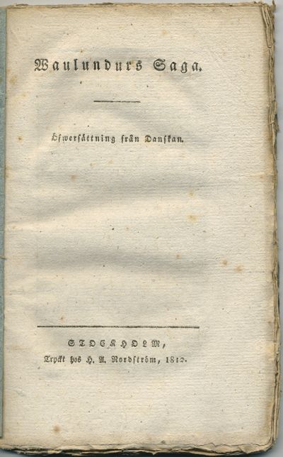 Waulundurs saga. Öfwersättning från danskan.