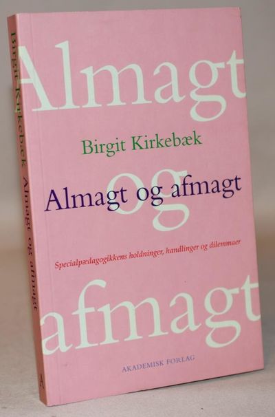 Almagt og afmagt.
