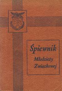 image of Spiewnik Dla Mlodziezy Zwiazkowej