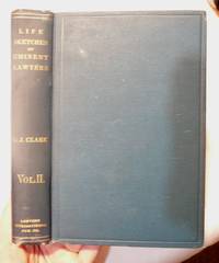 LIFE SKETCHES OF EMINENT LAWYERS, American English and Canadian, VOLUME II only of Two Volume Set