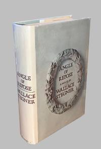 Angle of Repose by Wallace Stegner - 1971