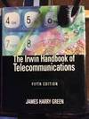 The Irwin Handbook of Telecommunications