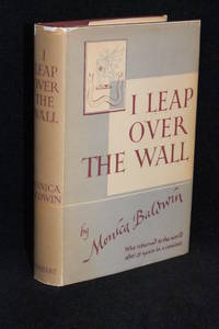 I Leap Over the Wall; Contrasts and Impressions After Twenty-Eight Years in a Convent