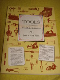 Tools, A Guide for Collectors