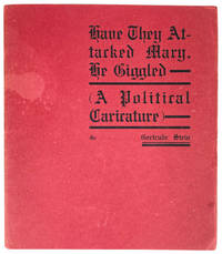 Have They Attacked Mary. He Giggled. (A Political Caricature)