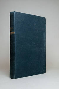 cover of The Life of Samuel Johnson, LL. D. comprehending An Account of His Studies, and Numerous Works, in Chronological Order; A Series of His Epistolary Correspondence, and Conversations with Many Eminent Persons; Volume I