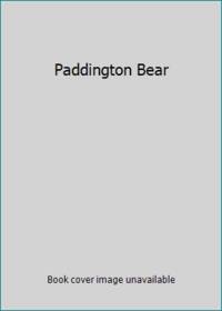 Paddington Bear by Bond, Michael - 1992