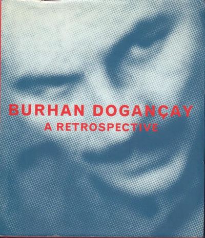 Burhan Dogancay, a Retrospective.