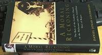 image of A Moral Reckoning; The Role of the Catholic Church in the Holocaust And Its Unfulfilled Duty of Repair