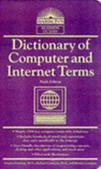 Dictionary of Computer and Internet Terms