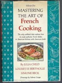 Mastering the Art of French Cooking Vol. 1