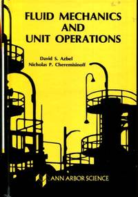 Fluid mechanics and unit operations
