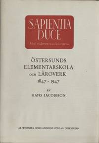 Östersunds elementarskola och läroverk 1847-1947.