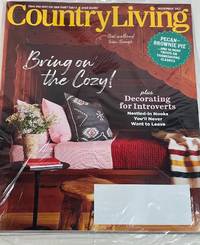 cover of Country Living Magazine (November, 2021) Bring on the Cozy!