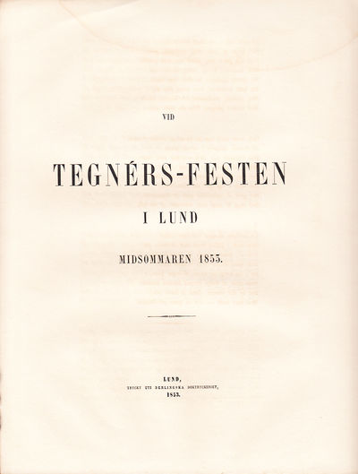Vid Tegnérs-festen i Lund midsommaren 1853.