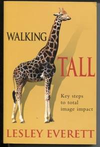 Walking Tall  Key Steps to Total Image Impact