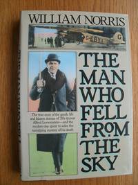 The Man Who Fell From the Sky by Norris, William - 1987