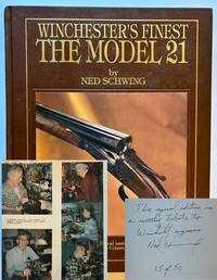 Winchester's Finest -- The Model 21 (The Signed/Limited Edition)