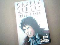 image of Warren Beatty and Desert Eyes : A Life and a Story