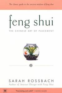 Feng Shui: The Chinese Art of Placement