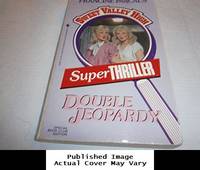 Double Jeopardy Sweet Valley High Super Thriller