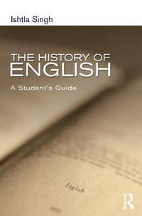 The History of English: A Student's Guide