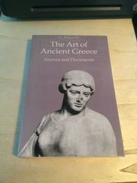 cover of The Art of Ancient Greece: Sources and Documents