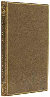 The Nature and Qualities of Bristol-Water: Illustrated by Experiments and Observations, with Practical Reflections on Bath-Waters, Occasionally interspersed