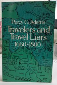image of Travelers and Travel Liars, 1660-1800