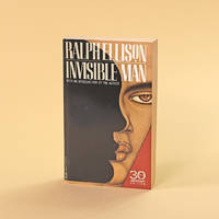 Invisible Man by Ralph Ellison - 1972