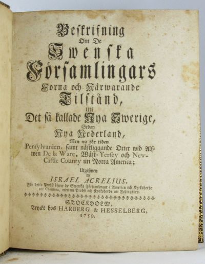 Beskrifning om de Swenska forsamlingars forna och narwarande tilstand