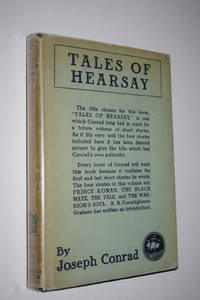 TALES OF HEARSAY by Joseph Conrad - First Edition - 1925 - from Alphabet Bookshop (ABAC/ILAB (SKU: 13264)