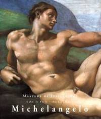 Michelangelo (Masters of Italian Art) by Gabriele Bartz - Hardcover - 1998-10-01 - from Books Express (SKU: 382900253X)
