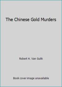 The Chinese Gold Murders