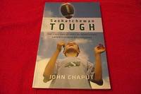 image of Saskatchewan Tough : The Lives and Stories of Homegrown Saskatchewan Roughriders