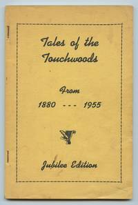 image of Tales of the Touchwoods From 1880 - 1955