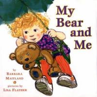 My Bear and Me