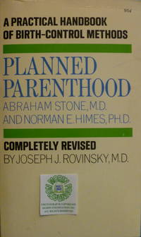 Planned Parenthood:  A Practical Guide to Birth-Control Methods